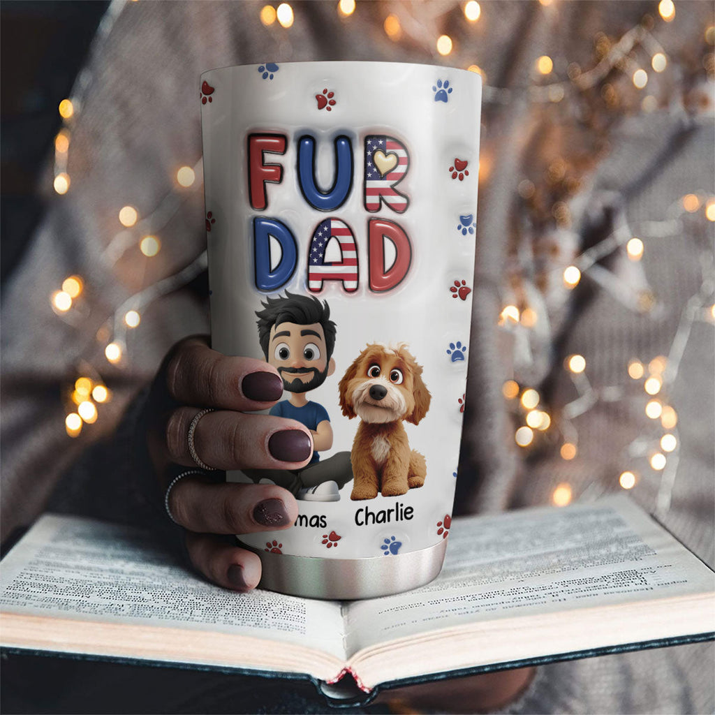 Custom Father's day Birthday Gifts For Pet Dad, Pet Lovers • My Lovely Pet - Personalized 3D Inflated Effect Tumbler