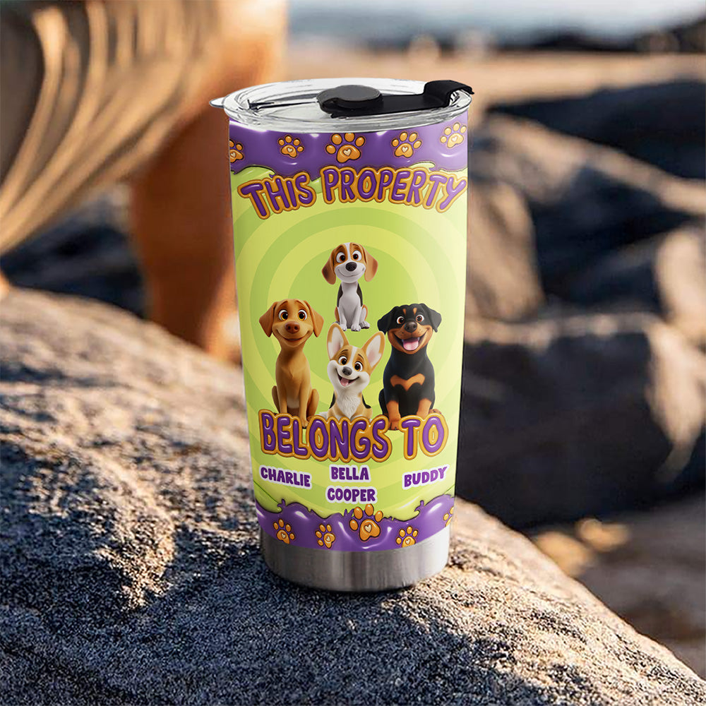 Custom Christmas Birthday Gifts For Dog Lovers • This Property Belongs To Dogs Cartoon - Personalized 3D Inflated Effect Tumbler