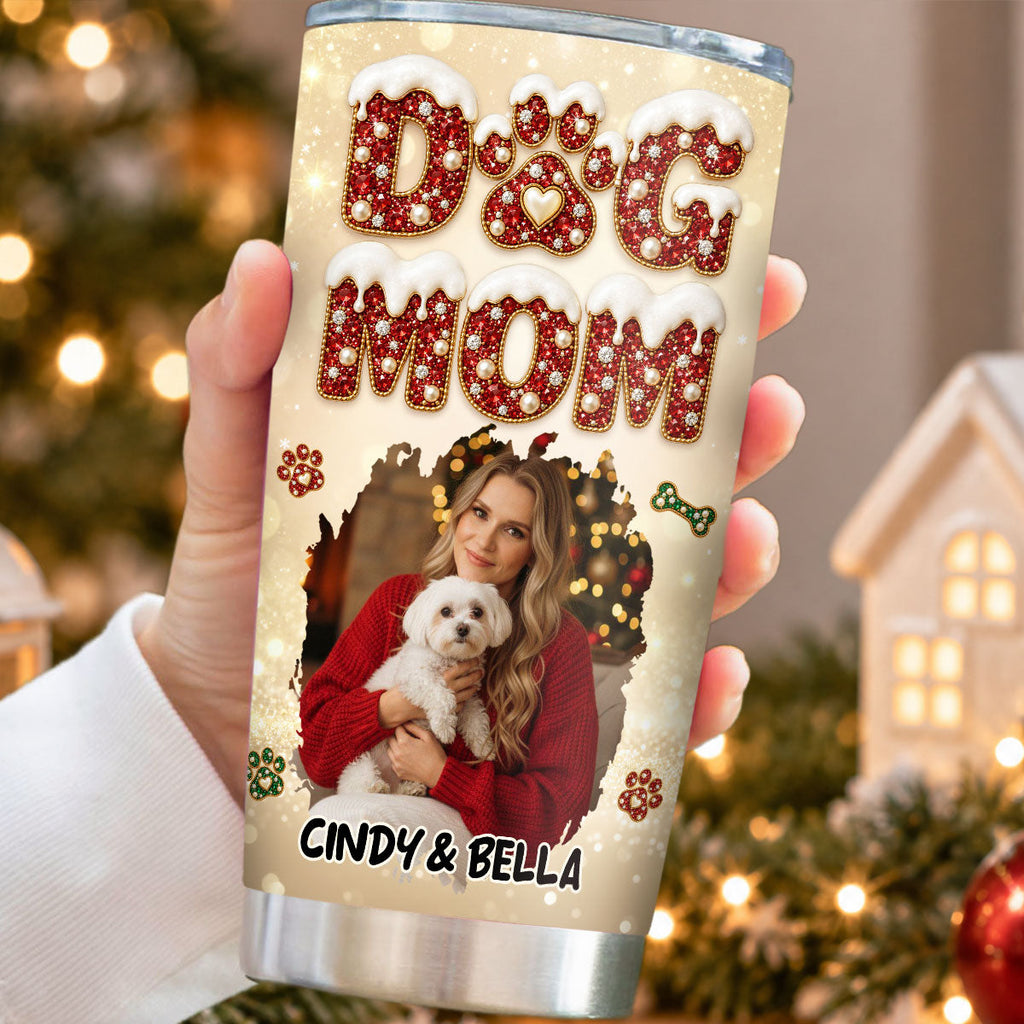 Custom Christmas Birthday Gifts For Dog Mom, Dog Lovers • Happiest Dog Mom Ever - Personalized 3D Effect Tumbler