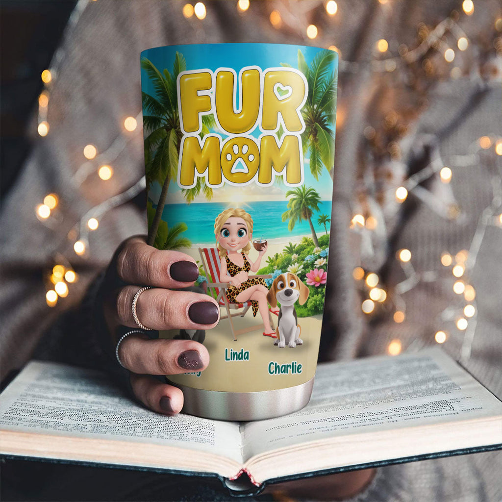 Custom Christmas Birthday Gifts For Pet Mom, Pet Lovers • Fur Babies Mom Summer - Personalized Tumbler