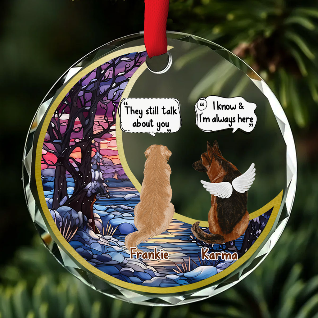 Custom Christmas Memorial Sympathy Gifts For Dogs, Cats • They Still Talk About You - Personalized Glass Ornament