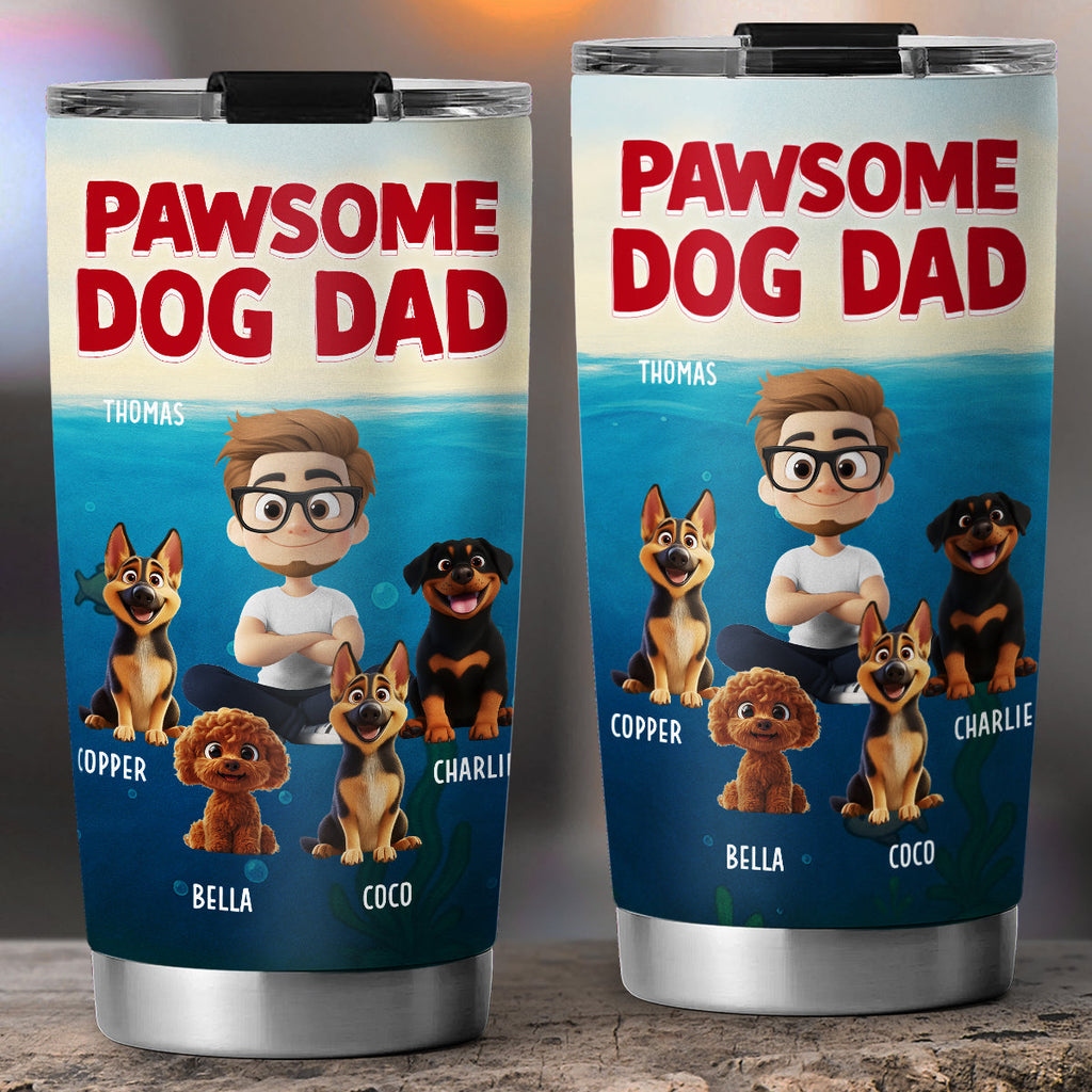 Custom Christmas Birthday Gifts For Dog Dad, Dog Lovers • Pawsome Dog Dad - Personalized Tumbler