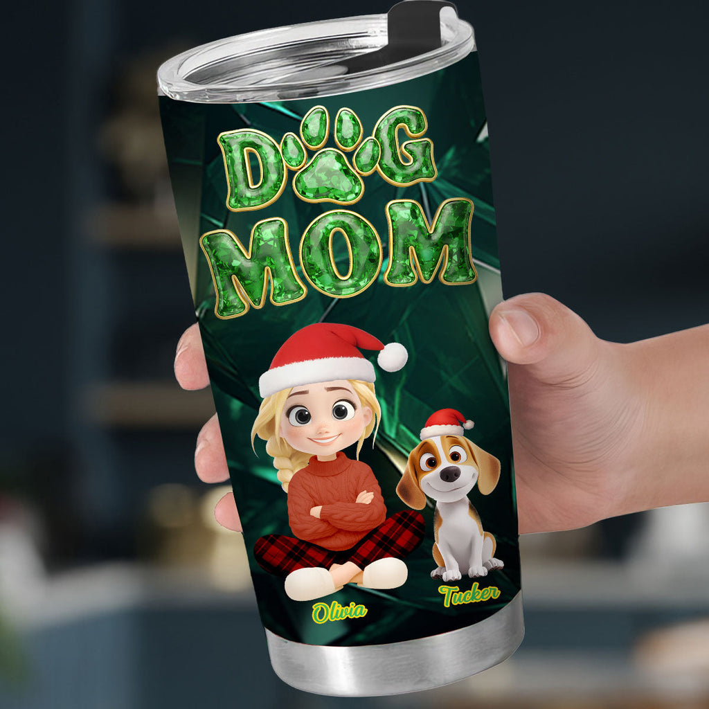 Custom Christmas Birthday Gifts For Dog Mom, Dog Lovers • The Pearl Of My Eyes - Personalized 3D Effect Tumbler