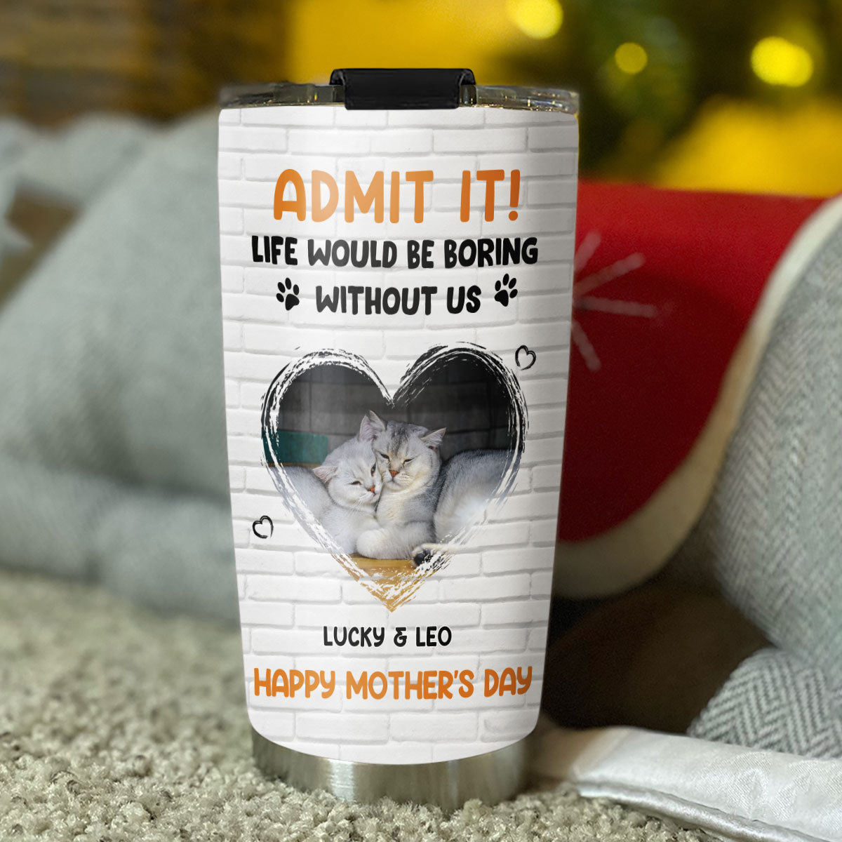 Custom Photo Mother's day Birthday Gifts For Cat Mom, Cat Lovers • Admit It Cat Orange Photo - Personalized Tumbler