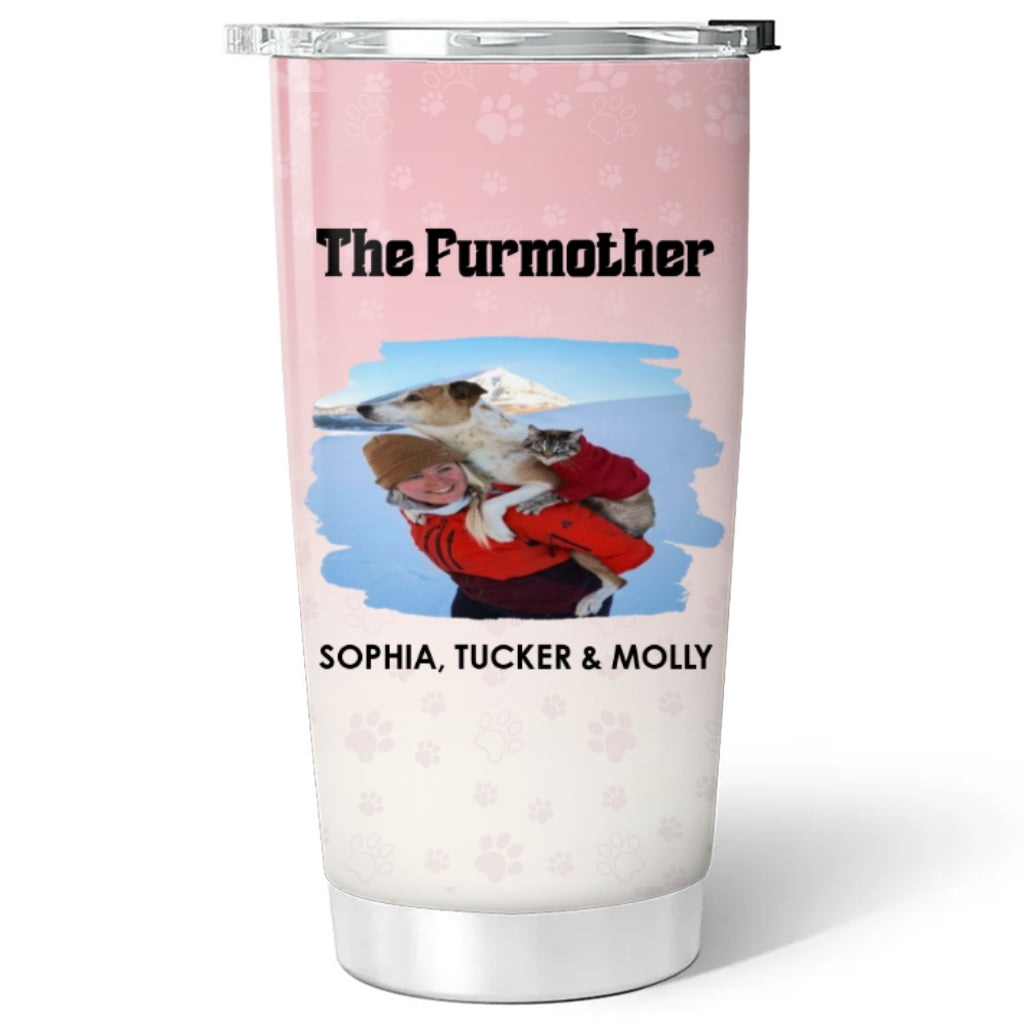 Custom Photo Christmas Birthday Gifts For Pet Mom, Pet Lovers • The Lovely Furmother Photo - Personalized Tumbler