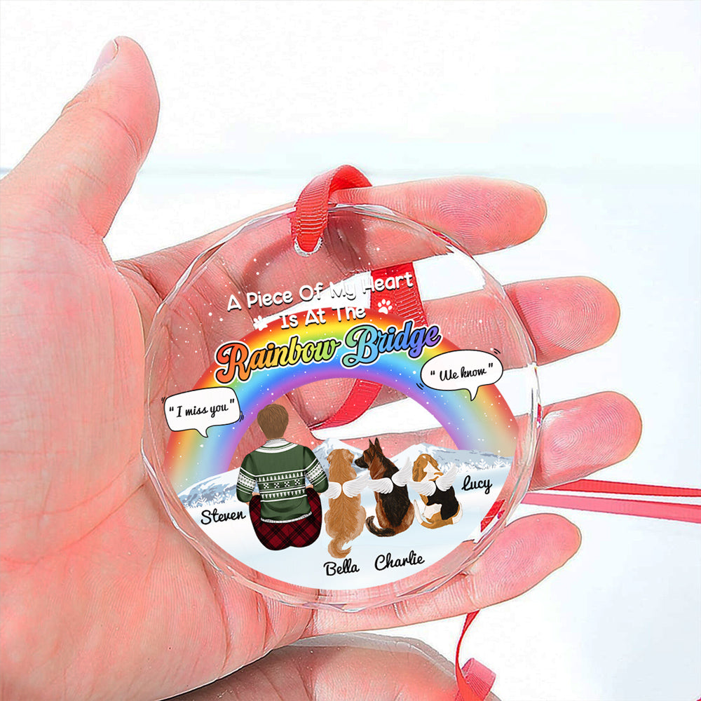 Custom Christmas Memorial Sympathy Gifts For Dogs, Cats • A Piece Of My Heart Is At The Rainbow Bridge - Personalized Glass Ornament