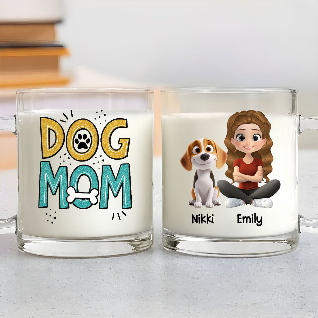Custom Christmas Birthday Gifts For Dog Mom, Dog Lovers • The Dog Mom - Personalized Glass Mug