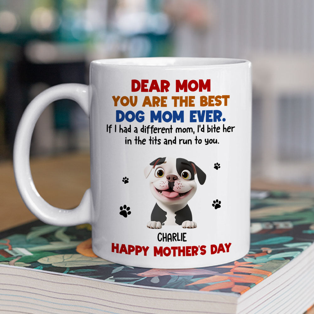 Custom Mother's day Birthday Gifts For Dog Mom, Dog Lovers • Bite And Run To You - Personalized Coffee Mug