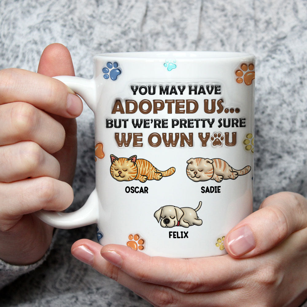 Custom Mother's day Birthday Gifts For Cat Mom, Cat Lovers • We Sure We Own You Version 2 - Personalized 3D Inflated Effect Mug