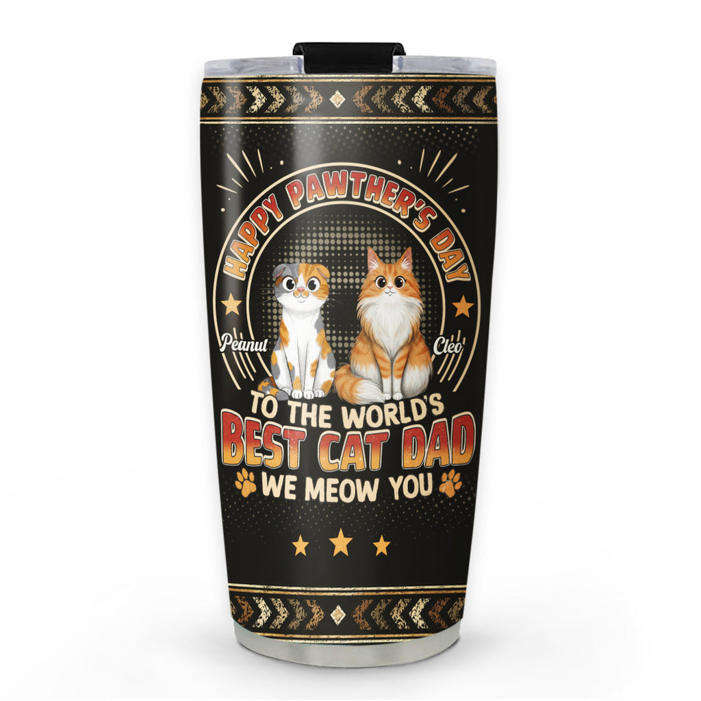 Custom Christmas Birthday Gifts For Cat Lovers • Pawther Day With Cat Dad - Personalized Tumbler
