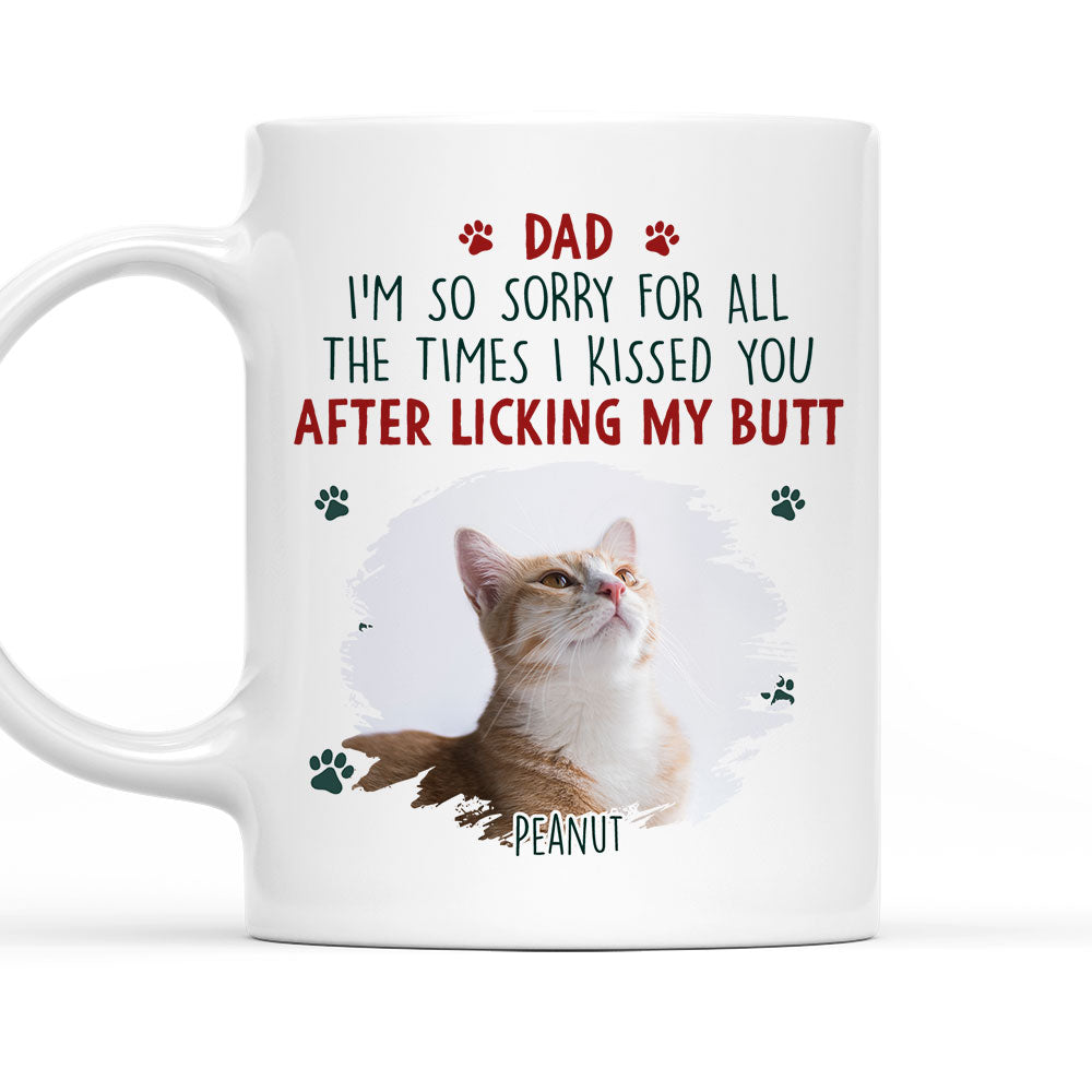 Custom Photo Christmas Birthday Gifts For Dog Lovers • Sorry Mom Dad Cat Version Photo - Personalized Coffee Mug