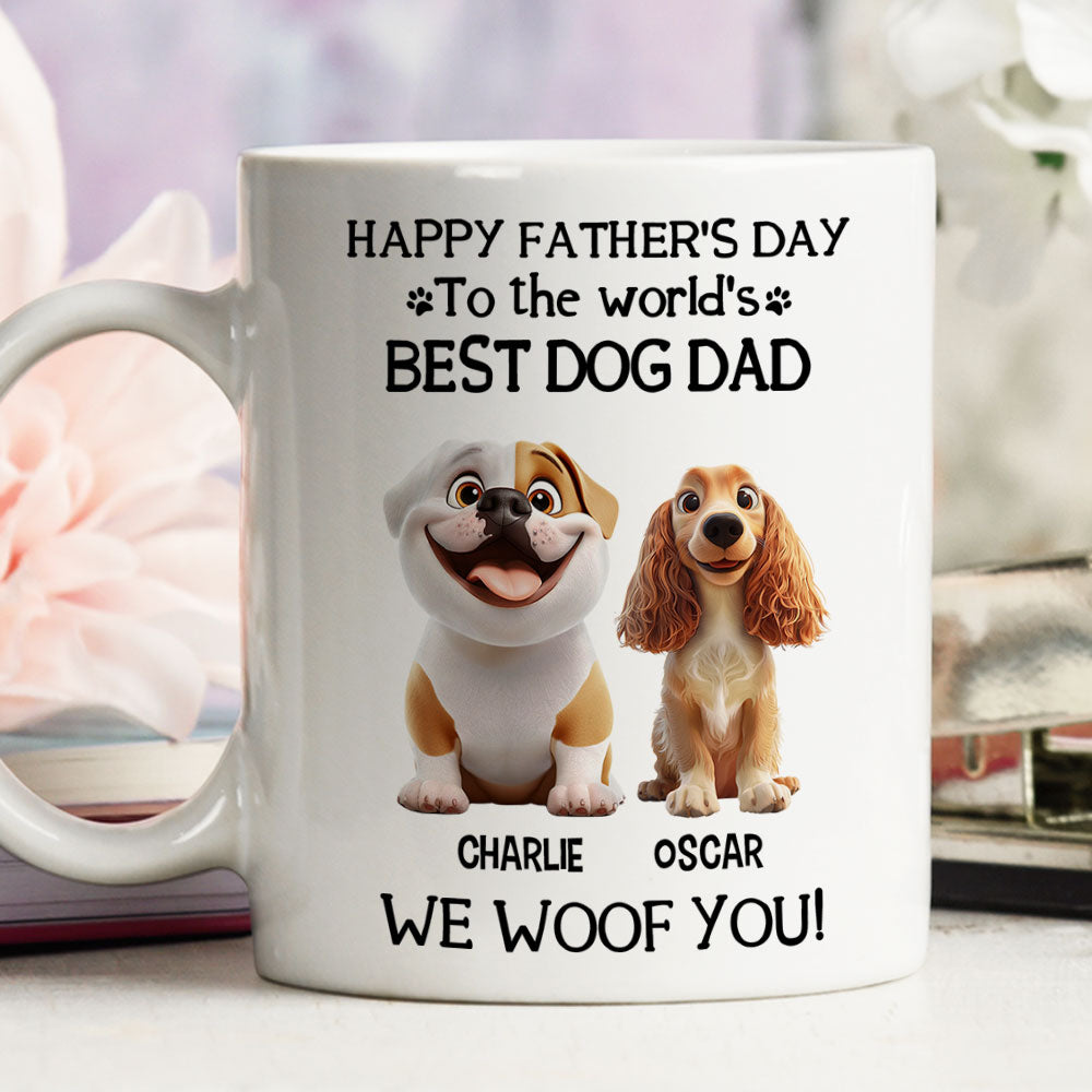 Custom Father's day Birthday Gifts For Dog Dad, Dog Lovers • I Woof You The Best Dog Dad - Personalized Coffee Mug