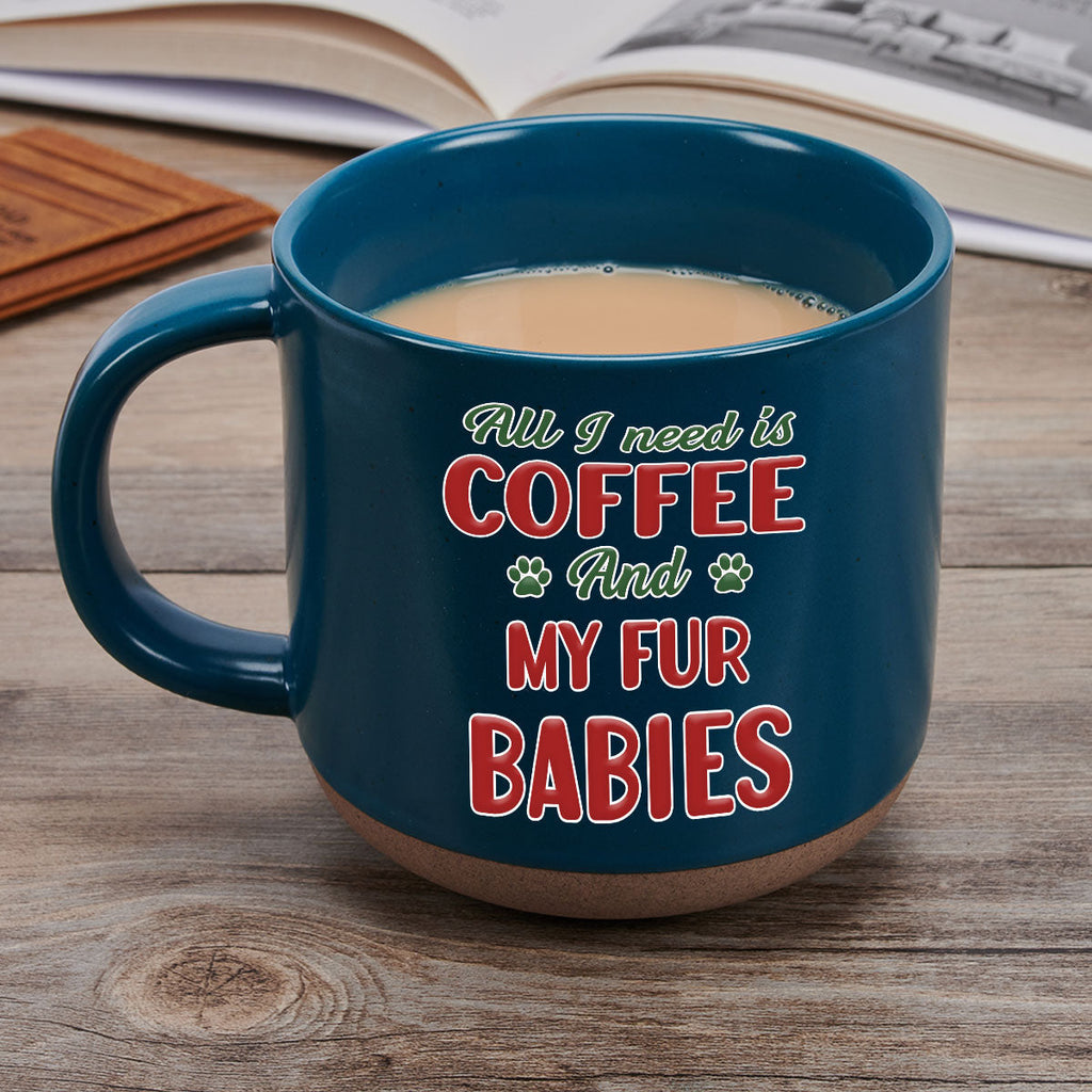 Custom Christmas Birthday Gifts For Dog Lovers • All I Need Is My Dog Version Fur Baby - Personalized Pottery Mug