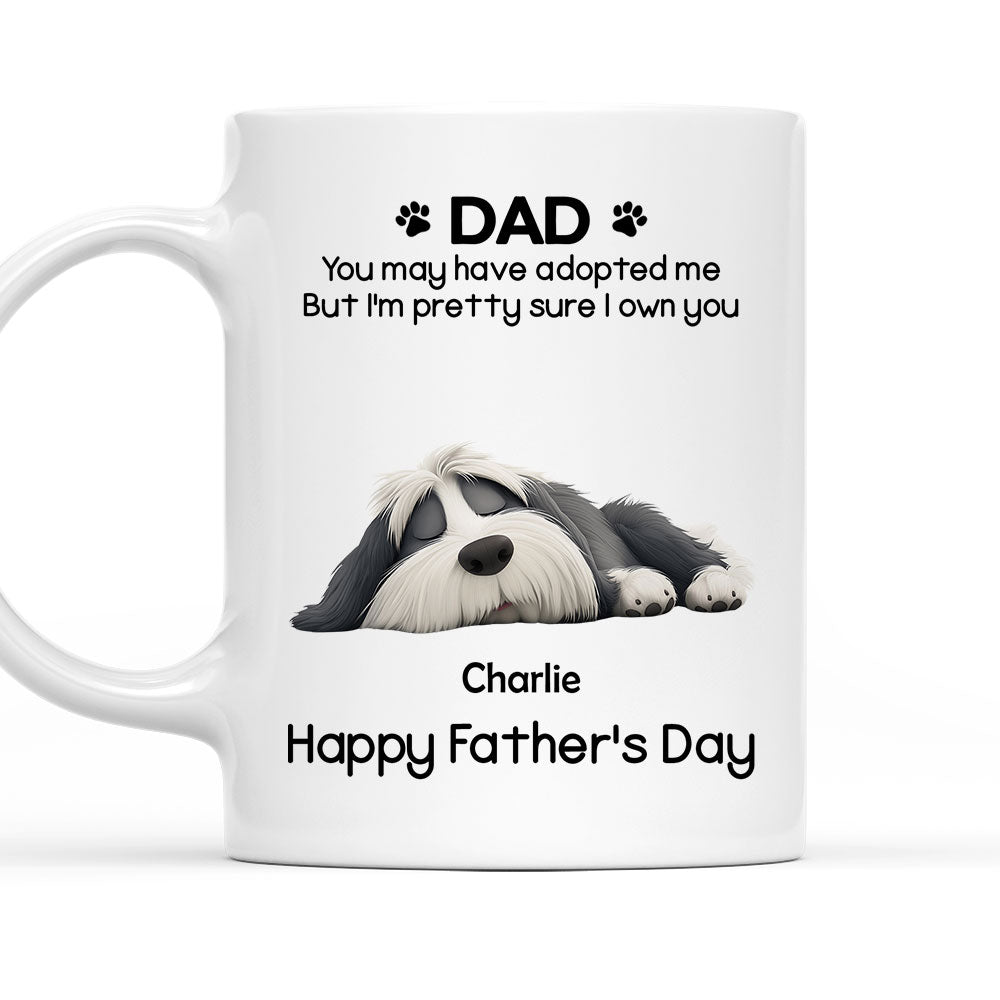 Custom Father's day Birthday Gifts For Dog Dad, Dog Lovers • I Own You For Sure - Personalized Coffee Mug
