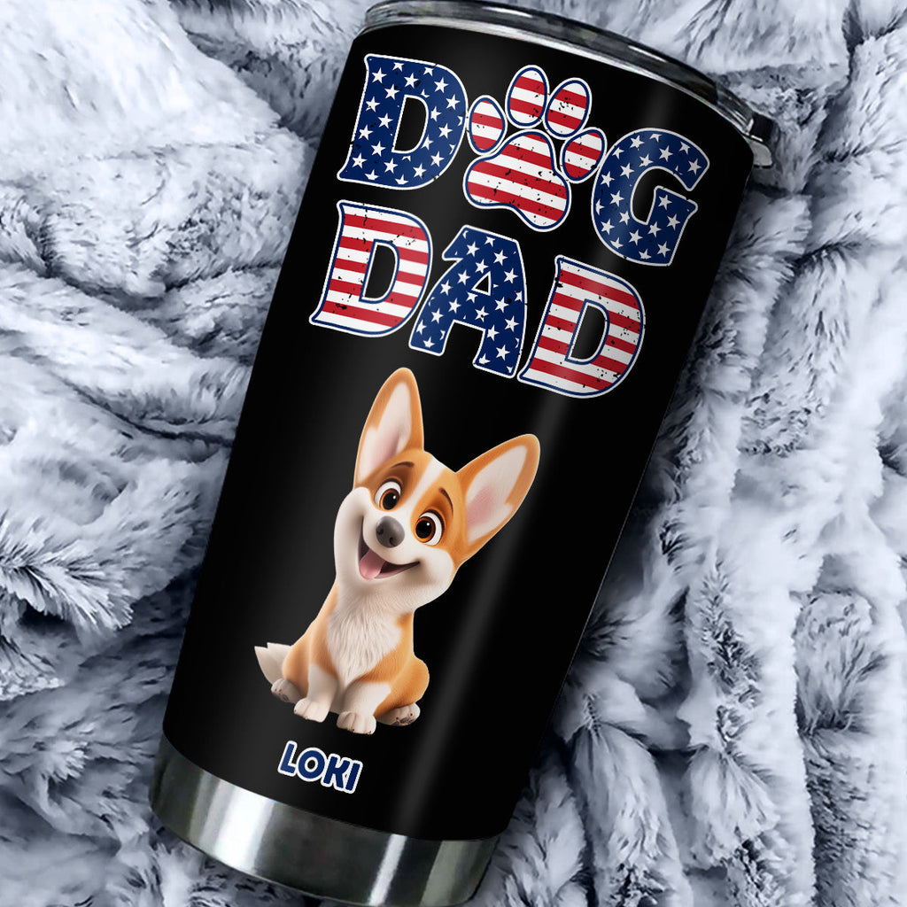 Custom Christmas Birthday Gifts For Dog Dad, Dog Lovers • Dad With American Style - Personalized Tumbler