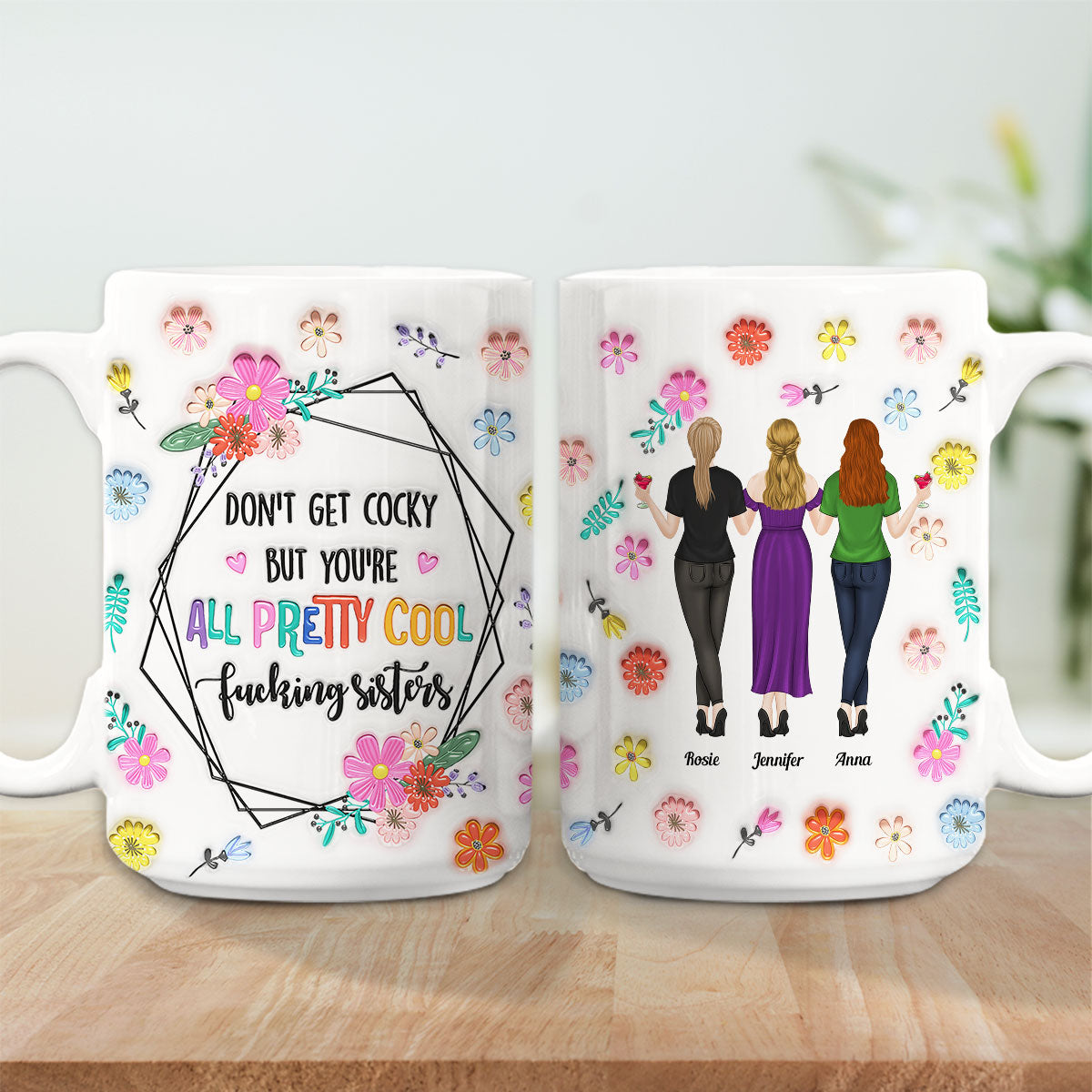 You Are All Amazing Sisters - Personalized 3D Inflated Effect Mug