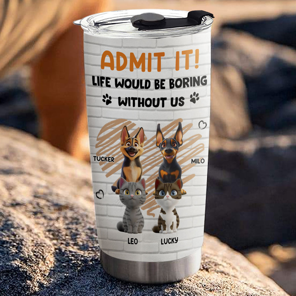 Custom Christmas Birthday Gifts For Pet Lovers • Let Me Tell You Pet - Personalized Tumbler