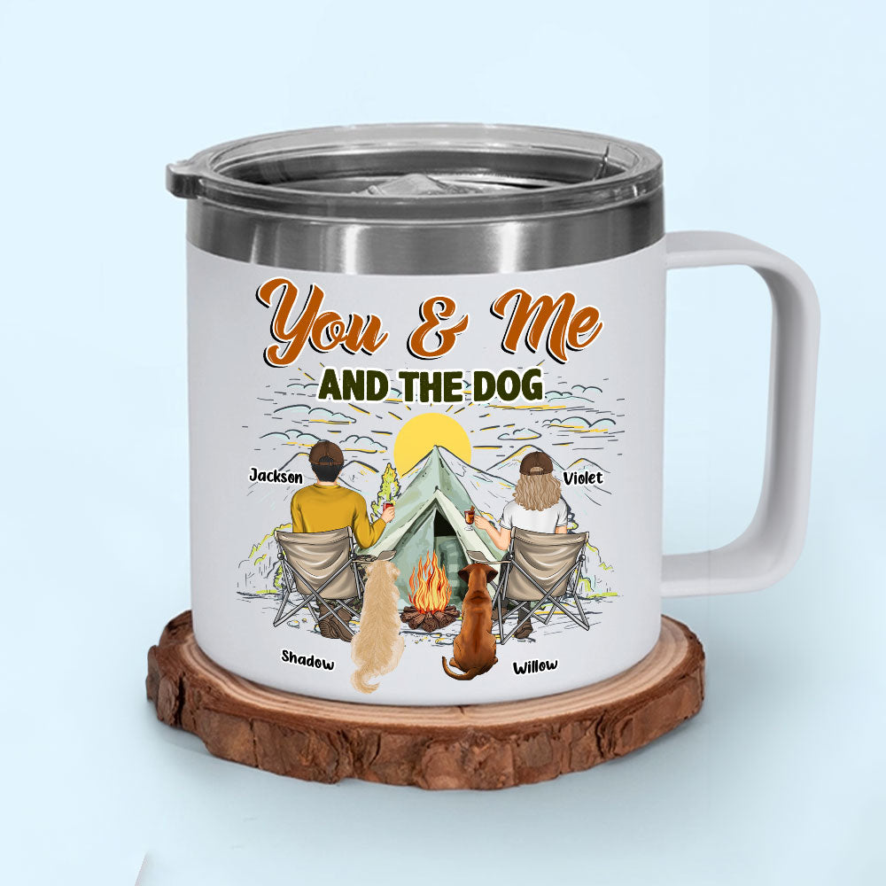 Custom Mother's day Birthday Gifts For Pet Mom, Pet Lovers • You And Me And Our Lovely Dogs - Personalized 14oz Stainless Steel Tumbler With Handle