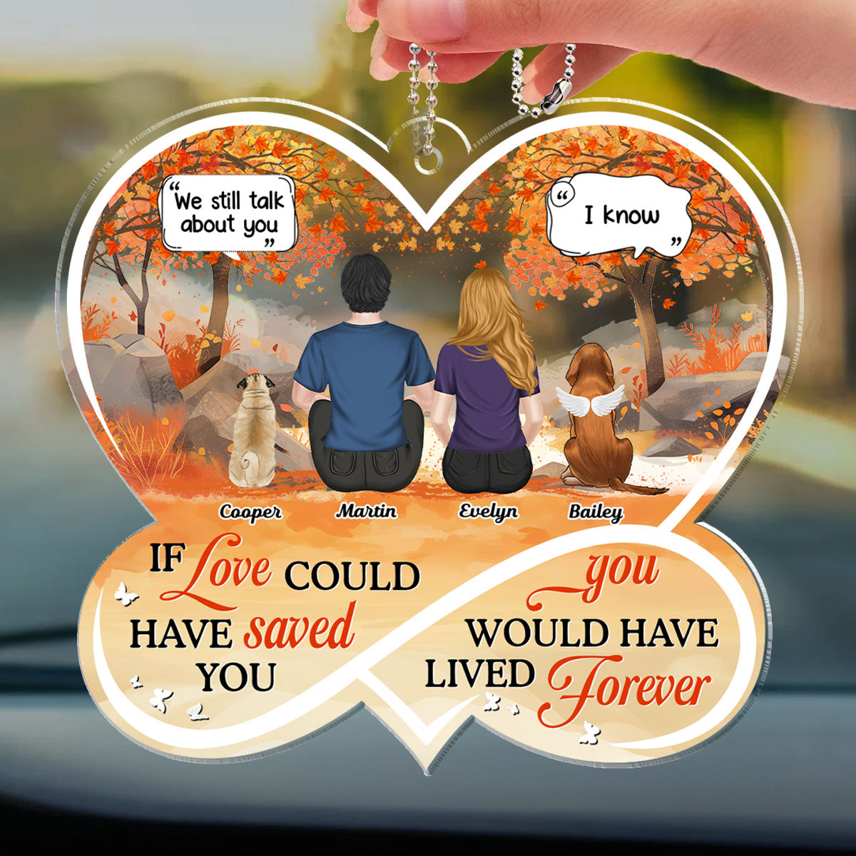 If Love Could Have Saved You - Personalized Car Ornament