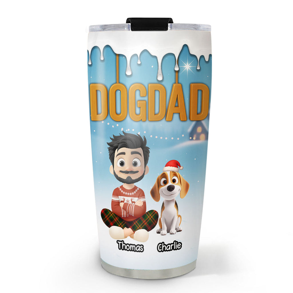 Custom Christmas Birthday Gifts For Dog Dad, Dog Lovers • Your Dad Now Onwards - Personalized 3D Inflated Effect Tumbler
