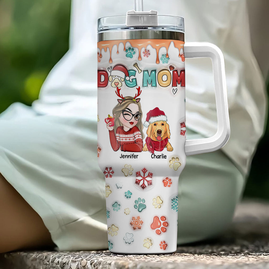 Custom Mother's day Birthday Gifts For Dog Mom, Dog Lovers • Mom Of Dogs Christmas Ver 2 - Personalized 3D Inflated Effect Printed 40 Oz Tumbler