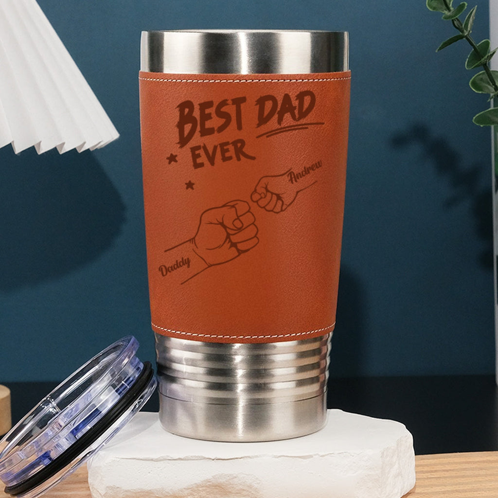 Custom Father's day Birthday Gifts For Dog Dad, Dog Lovers • Best Dad Ever - Personalized Engraved Leather Tumbler