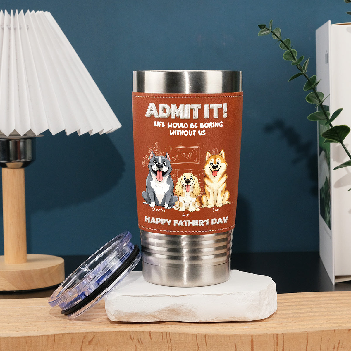 Custom Father's day Birthday Gifts For Dog Dad, Dog Lovers • I Am Your Best Part - Personalized Leather Tumbler