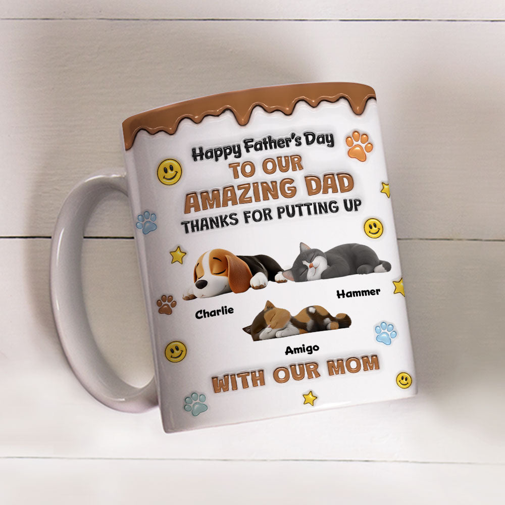 Custom Father's day Birthday Gifts For Pet Dad, Pet Lovers • Thank You For All Things Pet Dad - Personalized 3D Inflated Effect Mug