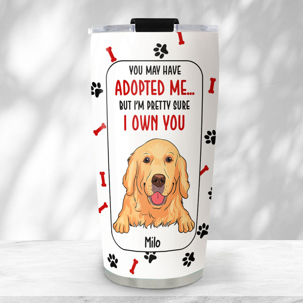 Custom Mother's day Birthday Gifts For Pet Mom, Pet Lovers • Adopted Us - Personalized Tumbler