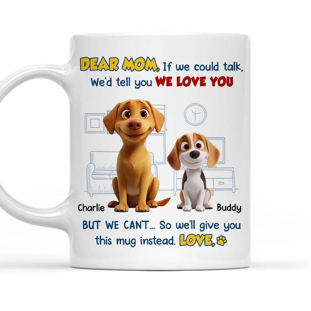 Custom Mother's Father's day Birthday Gifts For Dog Lovers • Here Is The Mug - Personalized Coffee Mug