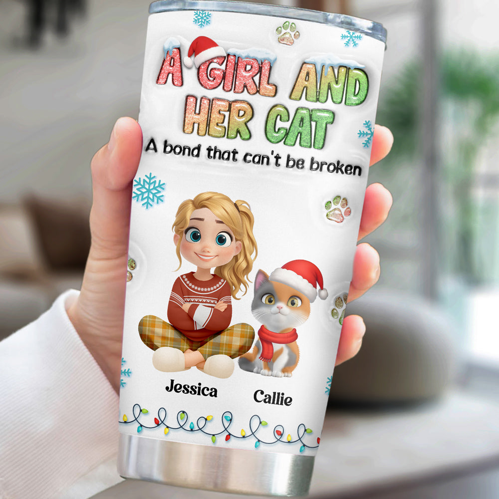 Custom Christmas Birthday Gifts For Cat Mom, Cat Lovers • A Girl And Her Lovely Cat Christmas - Personalized 3D Inflated Effect Tumbler