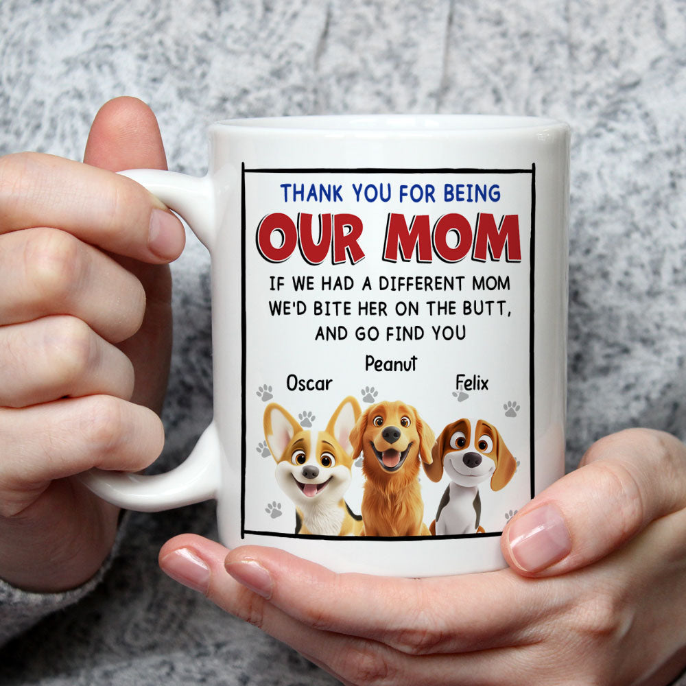 Custom Mother's day Birthday Gifts For Dog Mom, Dog Lovers • If I Had A Different Mom - Personalized Coffee Mug