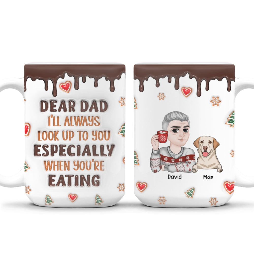 Custom Christmas Birthday Gifts For Dog Lovers • I Will Always Look Up To You - Personalized 3D Inflated Effect Mug
