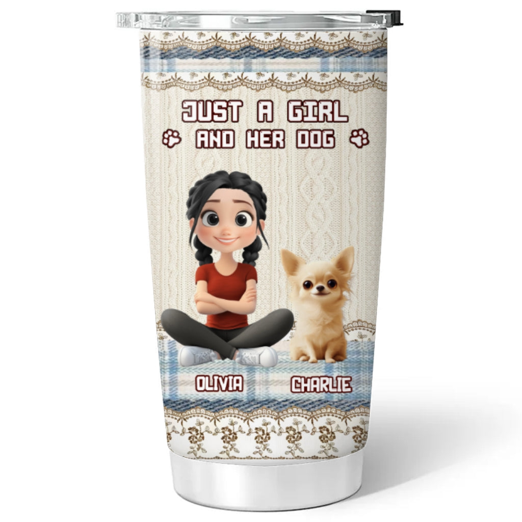 Custom Christmas Birthday Gifts For Dog Mom, Dog Lovers • Just A Girl - Personalized Tumbler