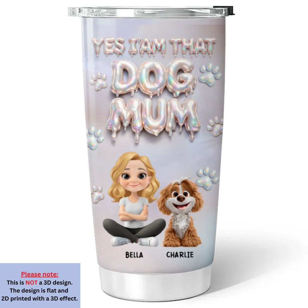 Custom Christmas Birthday Gifts For Dog Mom, Dog Lovers • Melting Into You - Personalized 3D Effect Tumbler