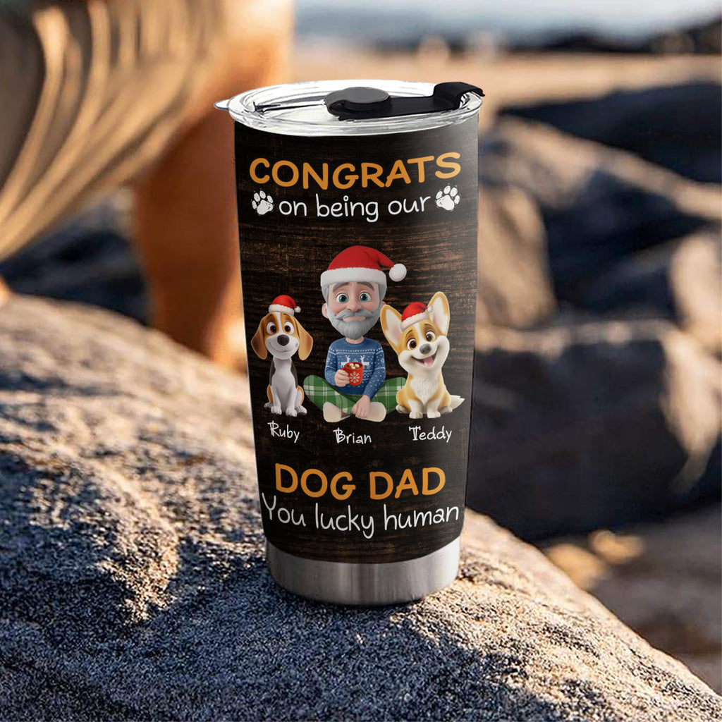 Custom Christmas Birthday Gifts For Dog Dad, Dog Lovers • Congrats On Being Our Dad Cartoon - Personalized Tumbler