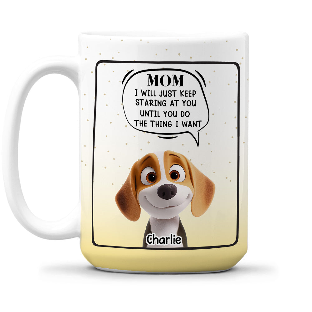 Custom Photo Mother's day Birthday Gifts For Dog Mom, Dog Lovers • Mom Dad Do The Thing I Want Photo - Personalized Coffee Mug