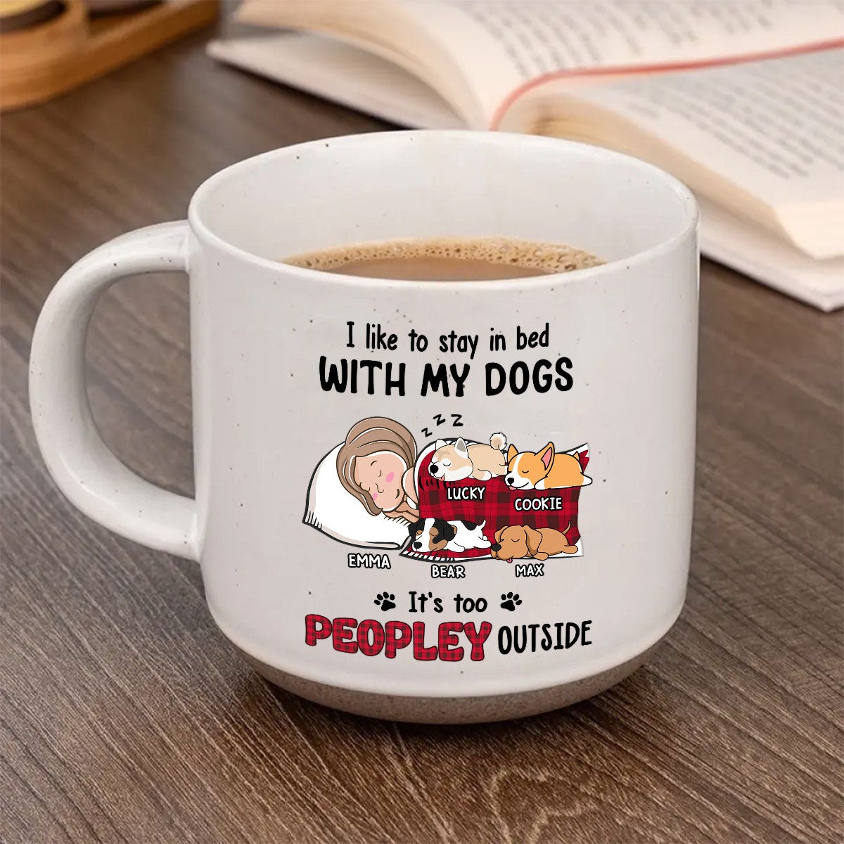 Custom Mother's day Birthday Gifts For Dog Mom, Dog Lovers • Like To Stay In Bed - Personalized Pottery Mug