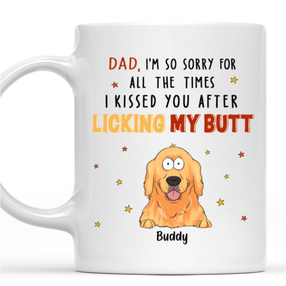 Custom Christmas Birthday Gifts For Dog Lovers • After Licking My Butt - Personalized Coffee Mug