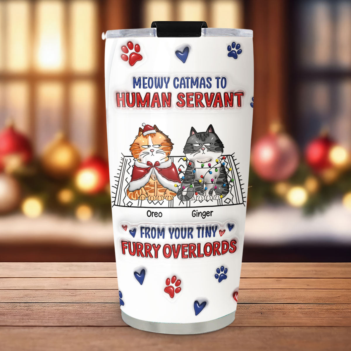 Custom Mother's day Birthday Gifts For Pet Mom, Pet Lovers • Meowy Catmas To Human Servant Ver 2 - Personalized 3D Inflated Effect Tumbler
