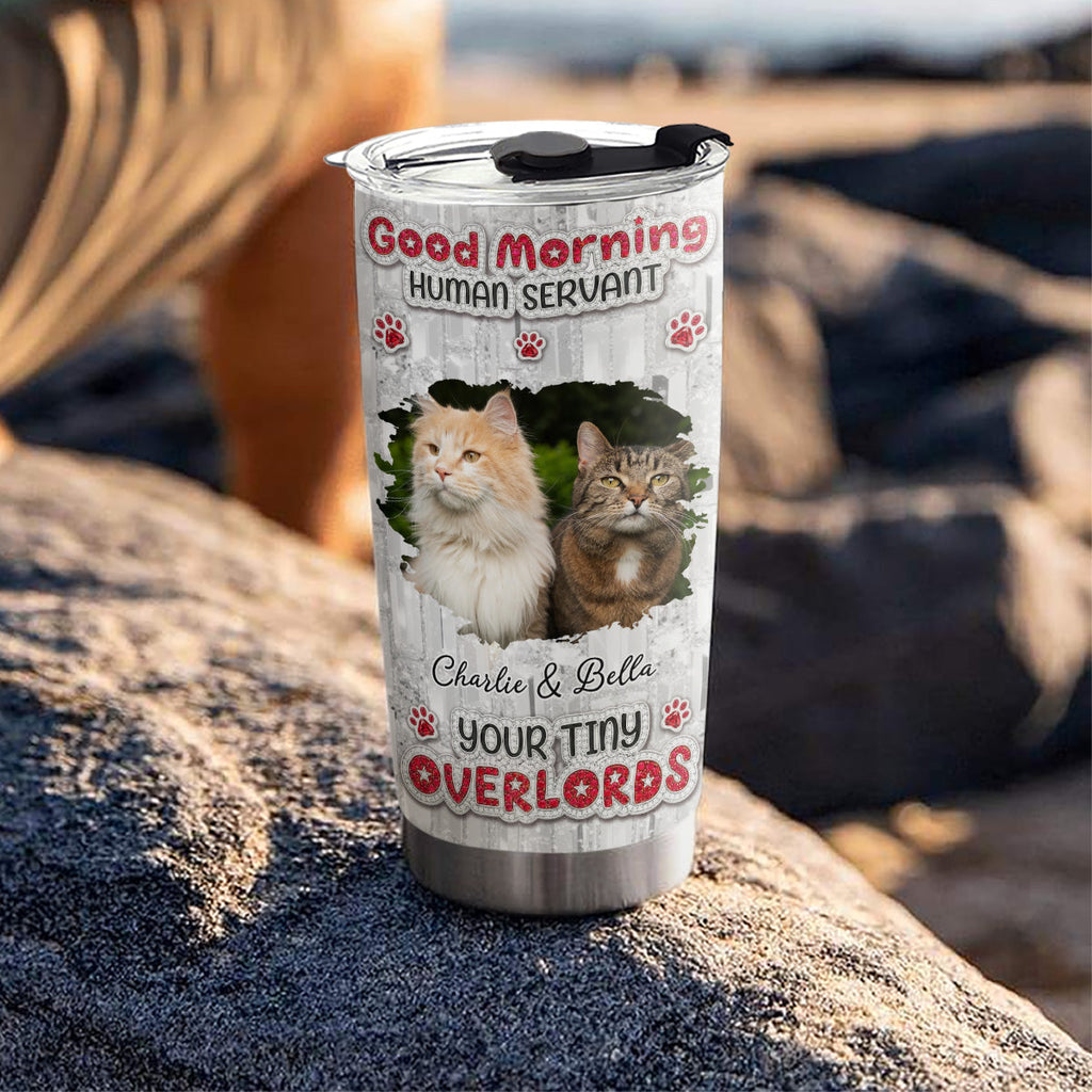 Custom Photo Christmas Birthday Gifts For Cat Lovers • Good Morning Human Servant Photo - Personalized 3D Effect Tumbler