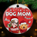 Custom Christmas Decor Home Birthday Gifts For Dog Mom, Dog Lovers • Dog Mom In Christmas - Personalized 3D Inflated Effect Ceramic Ornament