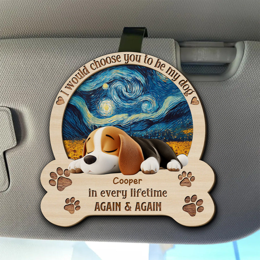 Always Choose You My Dog - Personalized Car Visor Clip