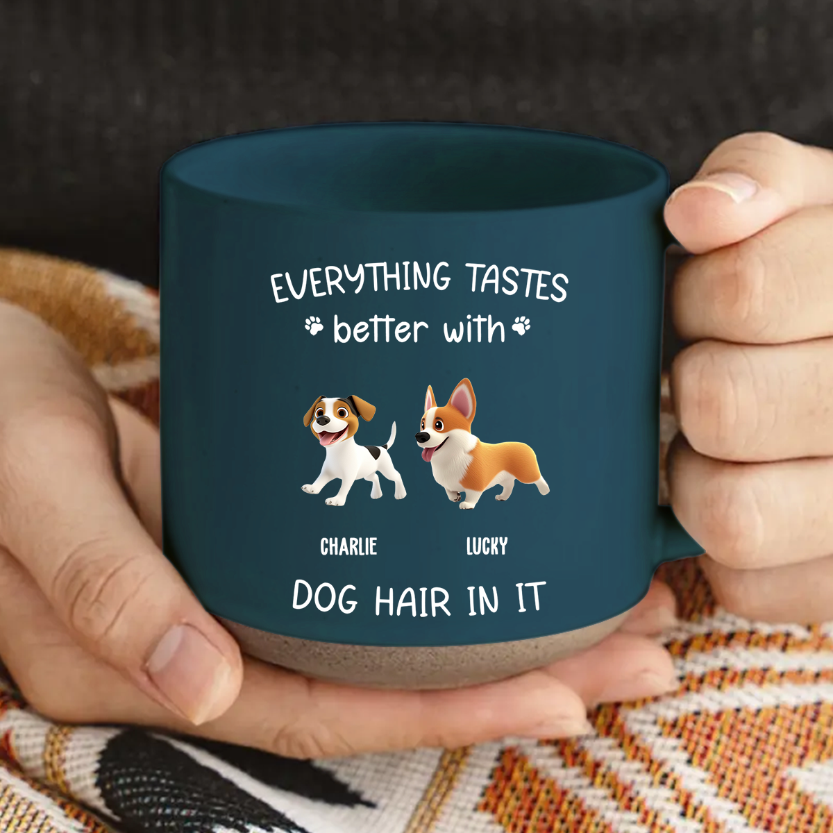 Custom Mother's day Birthday Gifts For Dog Mom, Dog Lovers • Everything Taste Better With Dog Hair - Personalized Pottery Mug