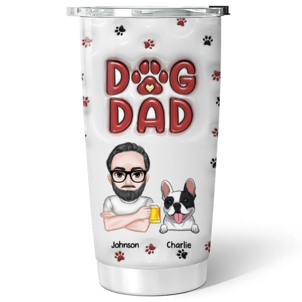 Custom Christmas Birthday Gifts For Dog Dad, Dog Lovers • Lovely Dog Dad - Personalized 3D Inflated Effect Tumbler
