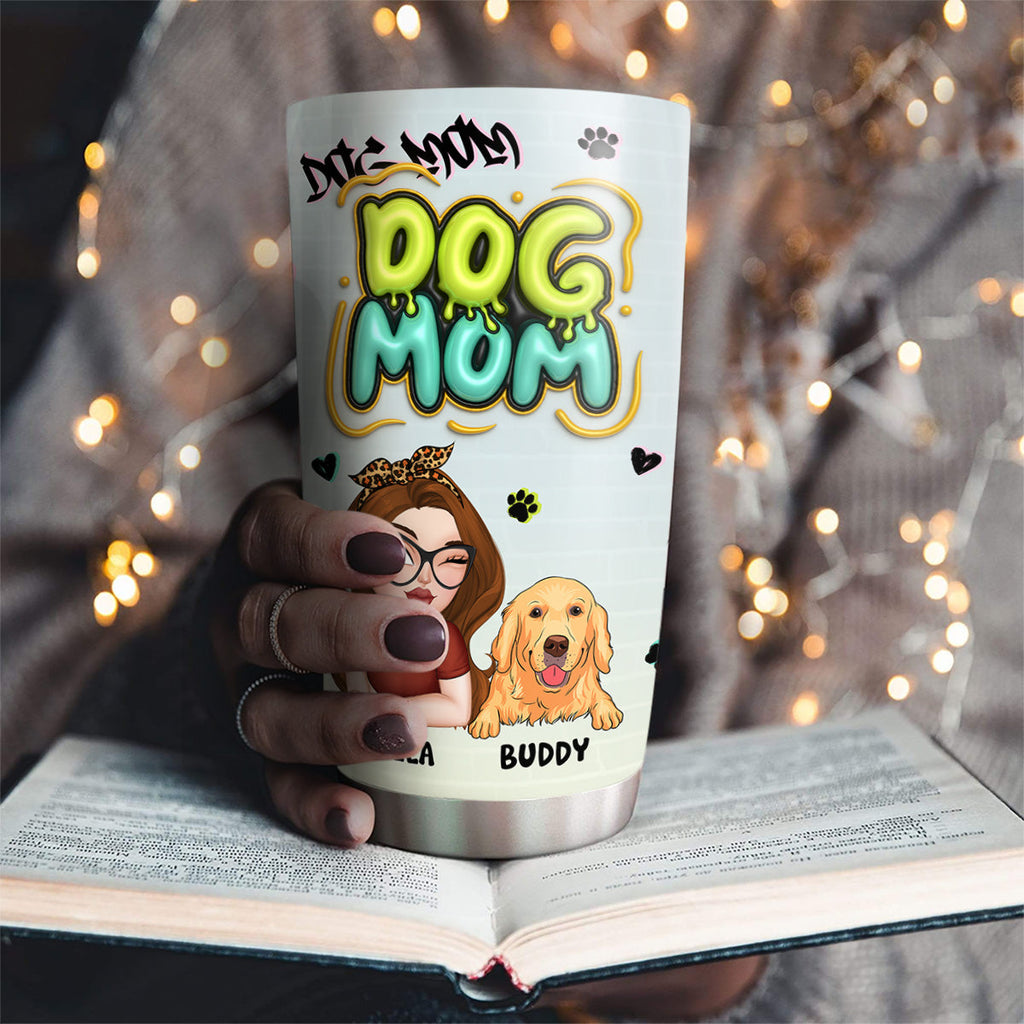 Custom Mother's day Birthday Gifts For Pet Mom, Pet Lovers • Colorful Dog Mom Slay - Personalized 3D Inflated Effect Tumbler