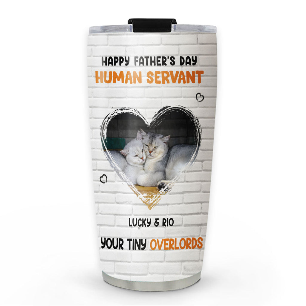 Custom Photo Father's day Birthday Gifts For Cat Dad, Cat Lovers • My Human Photo - Personalized Tumbler
