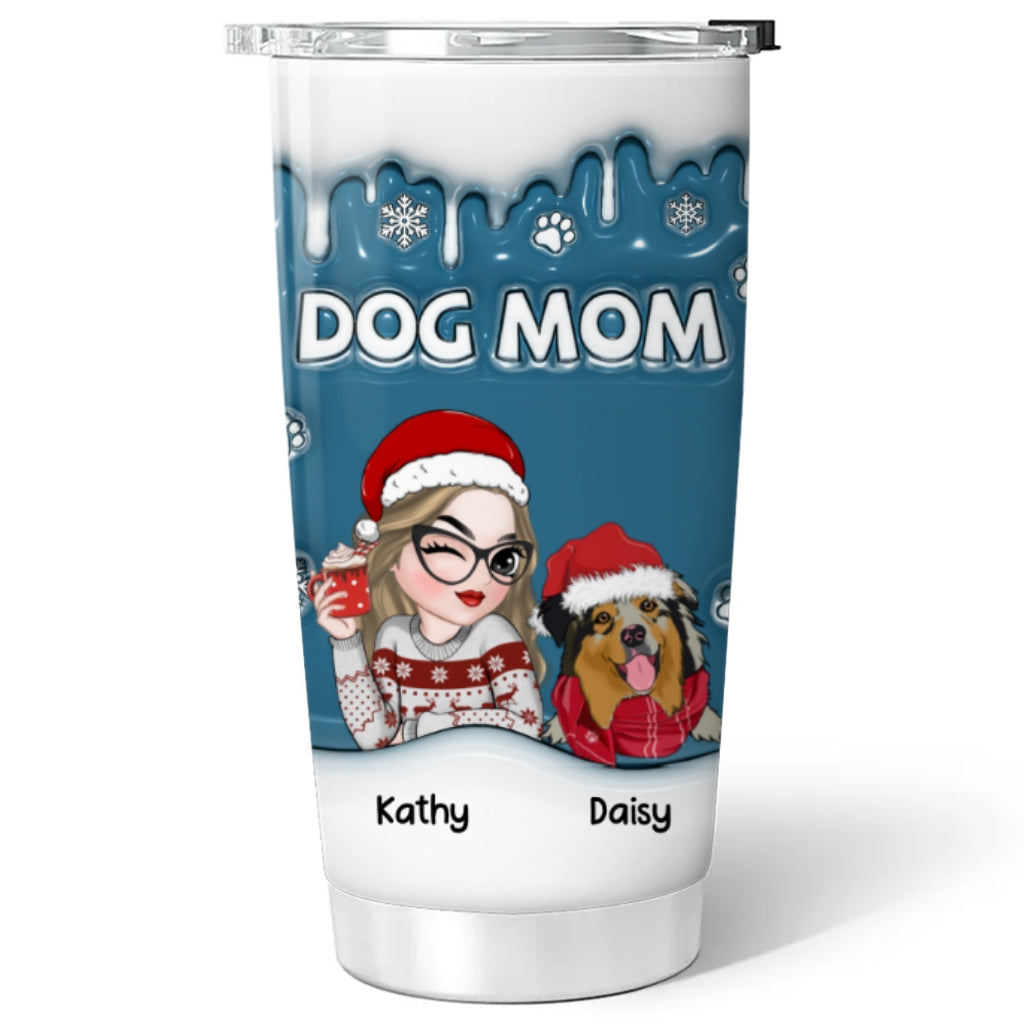 Custom Mother's day Birthday Gifts For Pet Mom, Pet Lovers • Christmas Mom Dad Of Dogs Ver 2 - Personalized 3D Inflated Effect Tumbler