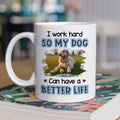 Custom Photo Christmas Birthday Gifts For Dog Lovers • Better Life For My Dog Photo - Personalized Coffee Mug