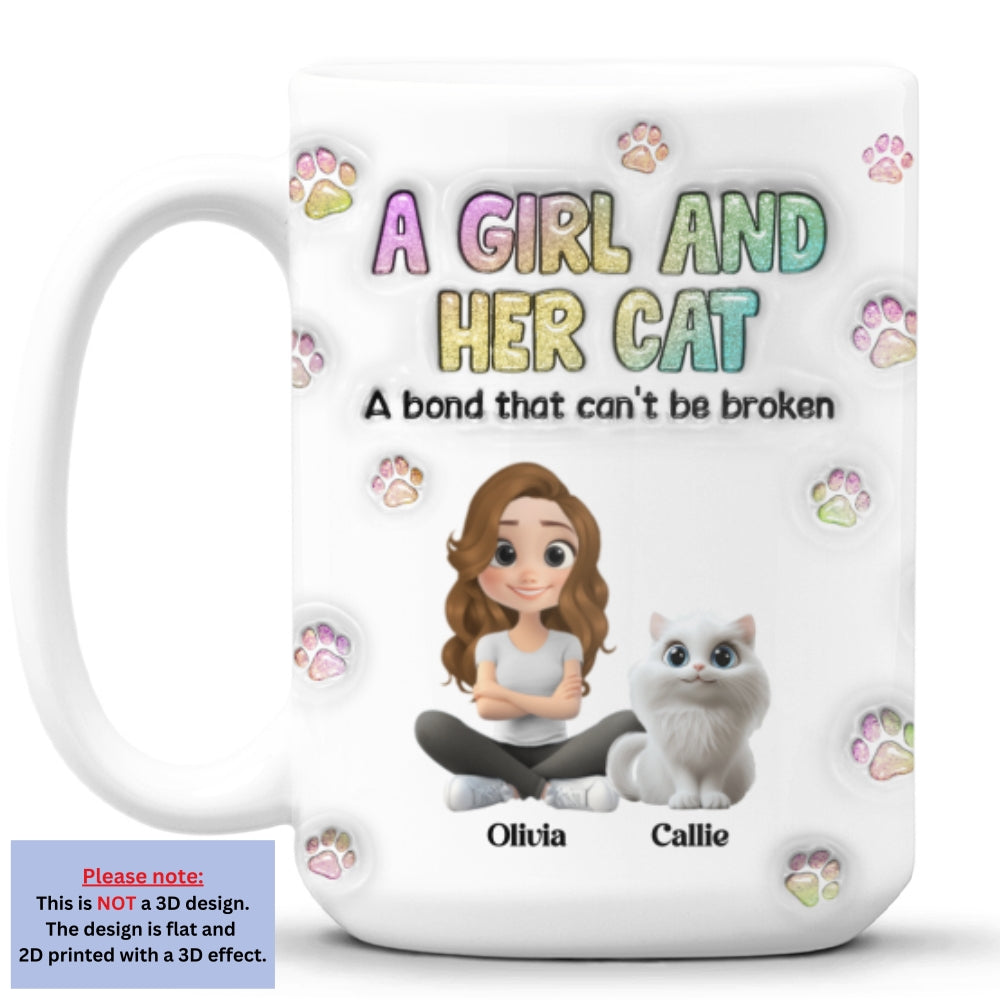 Custom Christmas Birthday Gifts For Dog Mom, Dog Lovers • A Girl And Her Cat - Personalized 3D Inflated Effect Mug